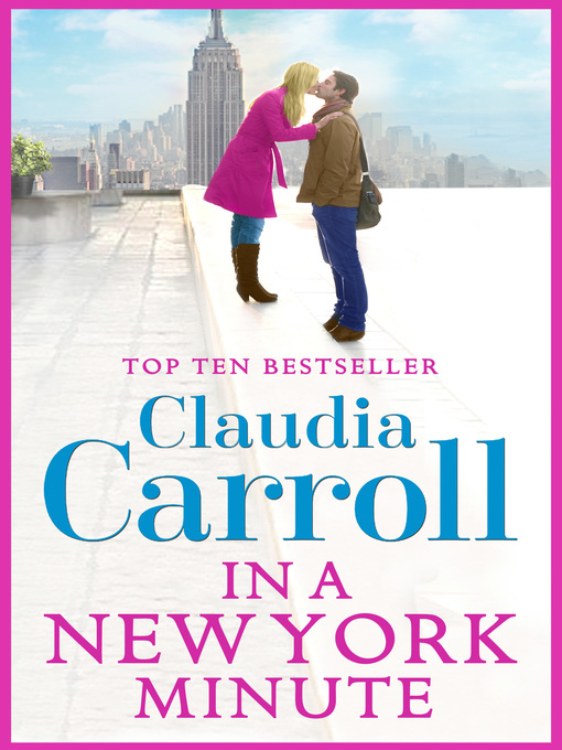 Title details for In a New York Minute by Claudia Carroll - Available
